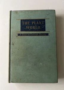 The Plant World: A Text in College Botany (Harry Fuller, HC, 1941) - Foto 1 di 5