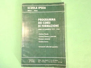PROGRAMMA DEI CORSI DI FORMAZIONE 1978/1980 IPSOA - Foto 1 di 1