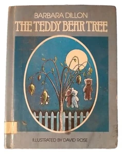 THE TEDDY BEAR TREE by Barbara Dillon 1st Edition HB 1982 - Picture 1 of 9