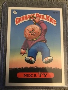 1986 Topps Garbage Pail Kids #181b Neck TY - Picture 1 of 2