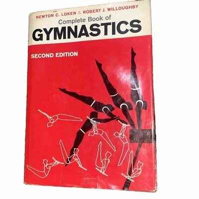 Complete Book of Gymnastics 1967 Second Edition by Loken & Willoughby HCDJ - Image 1 of 4