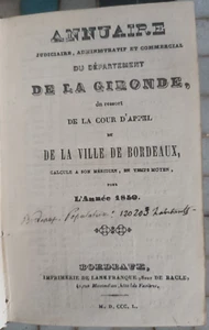 Annuaire judiciaire Bordeaux département de la Gironde 1850 régionalisme - 14 - Imagen 1 de 4