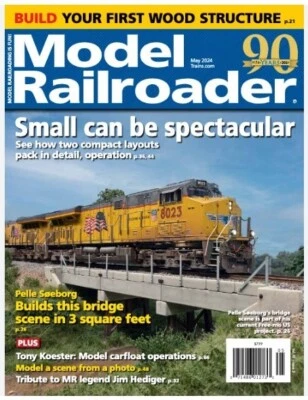 Model Railroader Magazine (US) Issue May 2024/ SMALL CAN BE SPECTACULAR - Image 1 of 3
