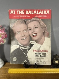 1939 AT THE BALALAIKA MOVIE ORIGINAL SHEET MUSIC W/NELSON EDDY & ILONA MASSEY - Picture 1 of 4