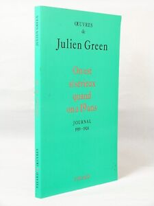 GREEN (Julien) - On est si sérieux quand on a 19 ans. - 1993. - Edition Origin