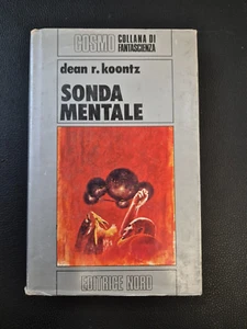 Sonda mentale Dean Koontz Cosmo argento ed. Nord 58 1976 - Foto 1 di 1