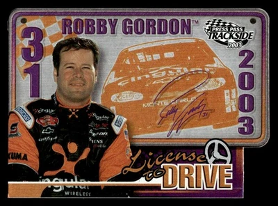 2003 Press Pass Trackside Robby Gordon #LD9 NASCAR - Image 1 of 2