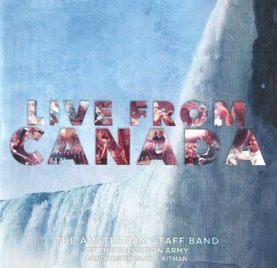 The Amsterdam Staff Band - Live From Canada (CD 2013) Salvation Army - Изображение 1 из 2