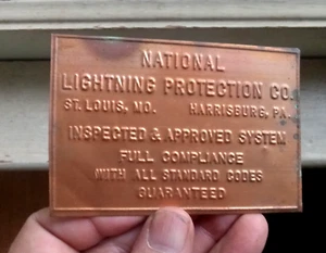 NATIONAL LIGHTNING PROTECTION CO ST.LOUIS HARRISBURG,PA KUPFERPRÜFSCHILD - Bild 1 von 4