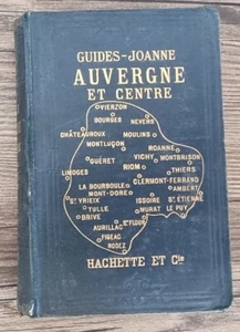 Guide JOANNE: Auvergne et centre. 12 cartes, 16 plans. publicités vintages 1906 - Picture 1 of 7