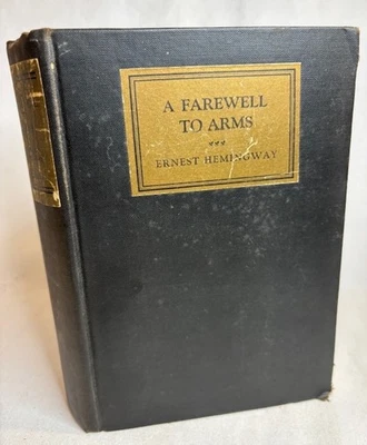 Ernest Hemingway, A Farewell To Arms 1929 U.S  1st/1st. No DJ Charles Scribner Foto 1 de 4