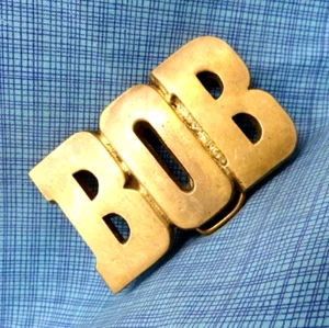 BOB Belt Buckle Iconic 70s Cut Out Brass Name Vtg Western Brass Taiwan .SHY496 - Imagen 1 de 8