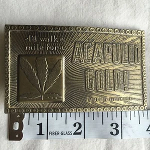 Vintage 70er Jahre "I'd Walk A Mile For Acapulco Gold" Marihuana Pot 420 Gürtelschnalle - Bild 1 von 3