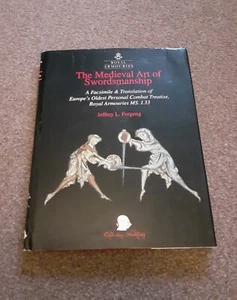 the medieval art of swordsmanship book Jeffery forgeng Royal armouries fencing - Imagen 1 de 5