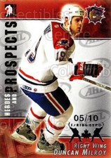 2004-05 ITG Heroes and Prospects Spring Expo #9 Duncan Milroy