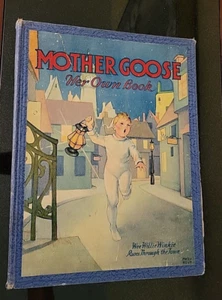 Rare 1932 MOTHER GOOSE: Her Own Book Nursery Rhymes / Mary Royt - Imagen 1 de 14