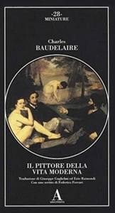 Il pittore della vita moderna - Charles Baudelaire, Abscondita - Foto 1 di 1