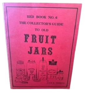 Red Book No. 6 The Collector's Guide to Old Fruit Jars VERY NICE Price Book - Picture 1 of 1