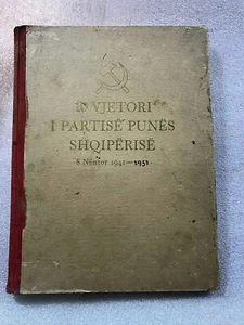 OLD ENVER HOXHA BOOK-10 YEARS OF LABOUR PARTY OF ALBANIA-1951-ALBANIA-USSR-RARE - Picture 1 of 12