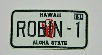 ROBIN -1 LICENSE PLATE Hawaii Name 4" Embroidered Patch - Image 1 of 2