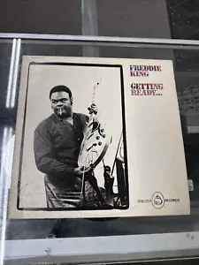 Freddie King “Getting Ready” Shelter Records LP Vinyl Record 1971 SCRATCHED!! - Picture 1 of 13