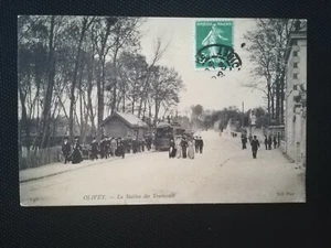 CPA 45 OLIVET - La Station des Tramways - Imagen 1 de 2