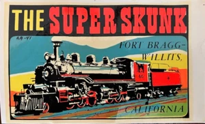 SUPER SKUNK TRAIN Decal, 70s Vintage Day-Glo FORT BRAGG, WILLITS - Picture 1 of 1