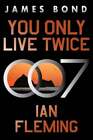 You Only Live Twice: A James Bond Novel by Ian Fleming: Used Only $19.16 on eBay