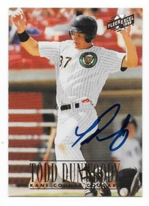 TODD DUNWOODY 1996 FLEER EXCEL AUTOGRAPHED SIGNED # 161 KANE COUNTY COUGARS