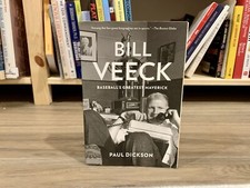 Bill Veeck: Baseball's Greatest Maverick by Paul Dickson (2013, PB) *DAMAGED*
