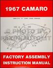 1967 Camaro plus RS SS and Z28 Assembly Manual 67 Chevy Factory Chevrolet
