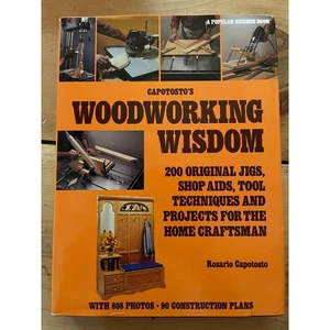 Vintage Woodworking Wisdom book by Rosario Capotosto. 1983 HC/DJ - Picture 1 of 3