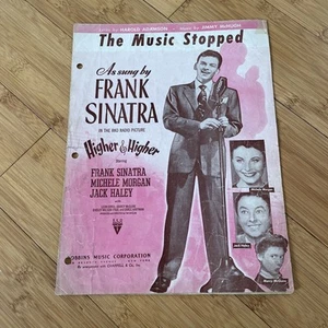 Vintage Sheet Music - The Music Stopped - 1943 Film "Higher and Higher" Sinatra - Picture 1 of 5
