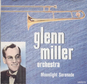 The Glenn Miller Orchestra - Glenn Miller Volume 1: Moonlight Serenade CD - Picture 1 of 2