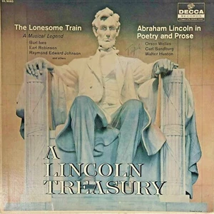 A Lincoln Treasury: The Lonesome Train,Abraham Lincoln In Poetry And Prose Decca - Picture 1 of 2