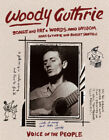 Woody Guthrie: Songs And Art * Words And Wisdom By Guthrie, Nora