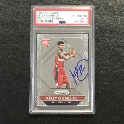 2015-16 Panini Prizm #309 Kelly Oubre Jr. Signed Card AUTO PSA Slabbed RC Wizard - Image 1 of 2