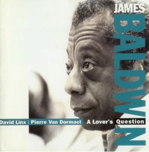 James Baldwin - Eine Liebhaberfrage - James Baldwin CD RNLN - Bild 1 von 4