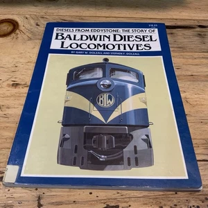Baldwin Diesel Locomotives Dolzall Illustrated HC Railroad History Ex-Library - Picture 1 of 13