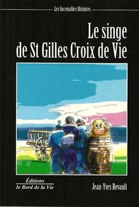 LE SINGE DE SAINT GILLES CROIX DE VIE - Picture 1 of 1