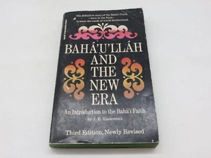 BAHA'U'LLAH AND THE NEW ERA An Introduction to the Baha'I Faith J.E. Esslemont - Imagen 1 de 7