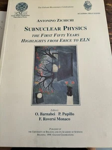 SUBKERNPHYSIK Die ersten fünfzig Jahre Highlights von Erice bis ELN Zichichichi - Bild 1 von 3