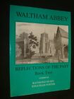 Waltham Abbey: Bk. 2: Reflections of the Past by Foster, Jonathan Paperback The