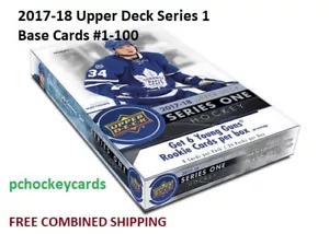 2017-18 17/18 Upper Deck UD Series 1 Base Cards #1 - 100 Stars, Goalies U Pick! - Picture 1 of 101