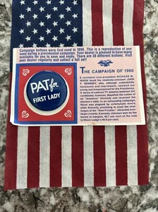 1960 Pat for First Lady reproduction campaign button - Bild 1 von 1