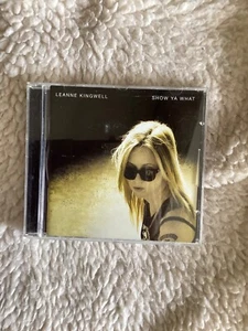 USED CD- LEANNE KINGWELL- SHOW YA WHAT - Imagen 1 de 3