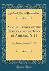 Annual Report of the Officers of the Town of Ashla