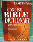 AMG Publishers Concise Bible Dictionary: Clear Simple and Easy to Understand