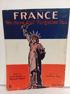France We Have Not Forgotten You Sheet Music 1918 Milton Ager WW1, Leo Feist - Picture 1 of 5