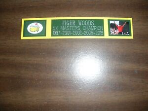 TIGER WOODS (5X MASTERS CHAMPION) ENGRAVED NAMEPLATE FOR PHOTO/DISPLAY/POSTER